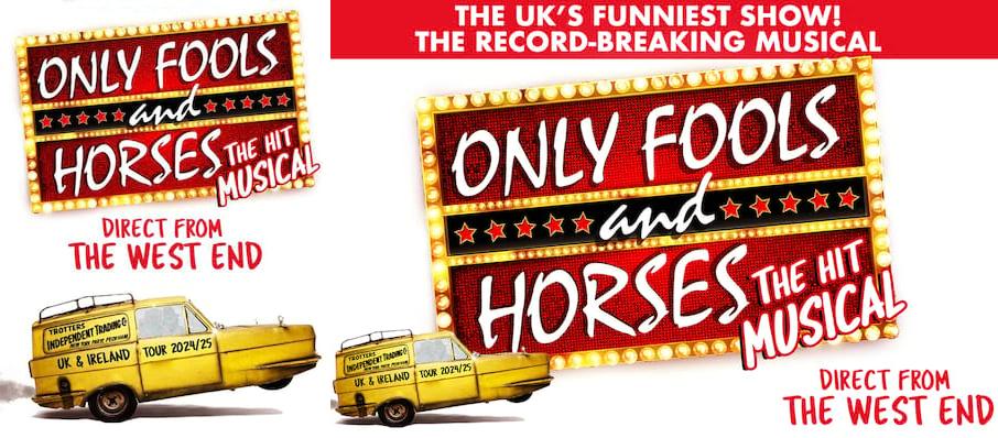 Only Fools and Horses The Musical, Sunderland Empire, Newcastle Upon Tyne